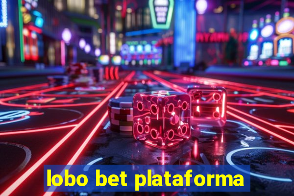 lobo bet plataforma